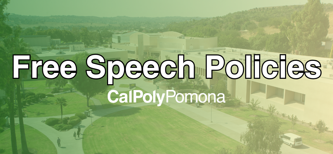 Free Speech Policies at Cal Poly Pomona