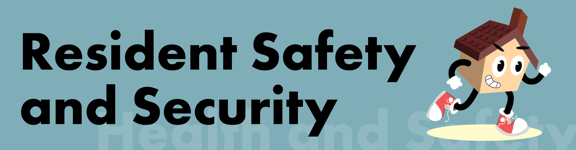 Resident Safety and Security