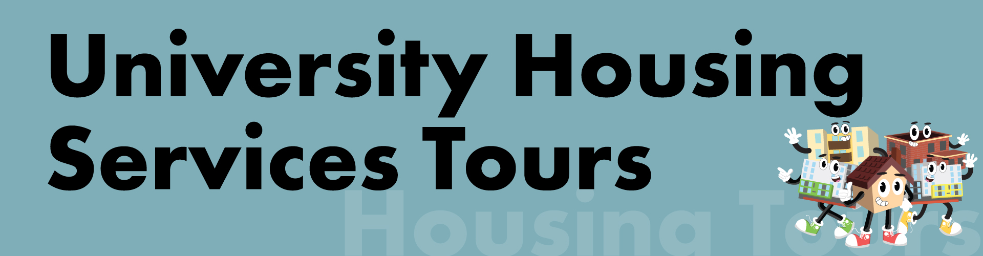 University Housing Services Tours