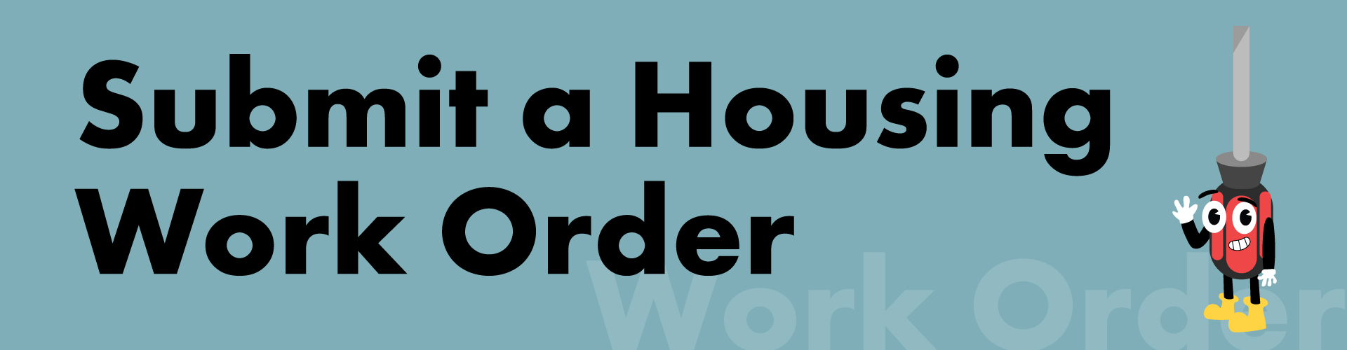 Submit a Housing Work Order