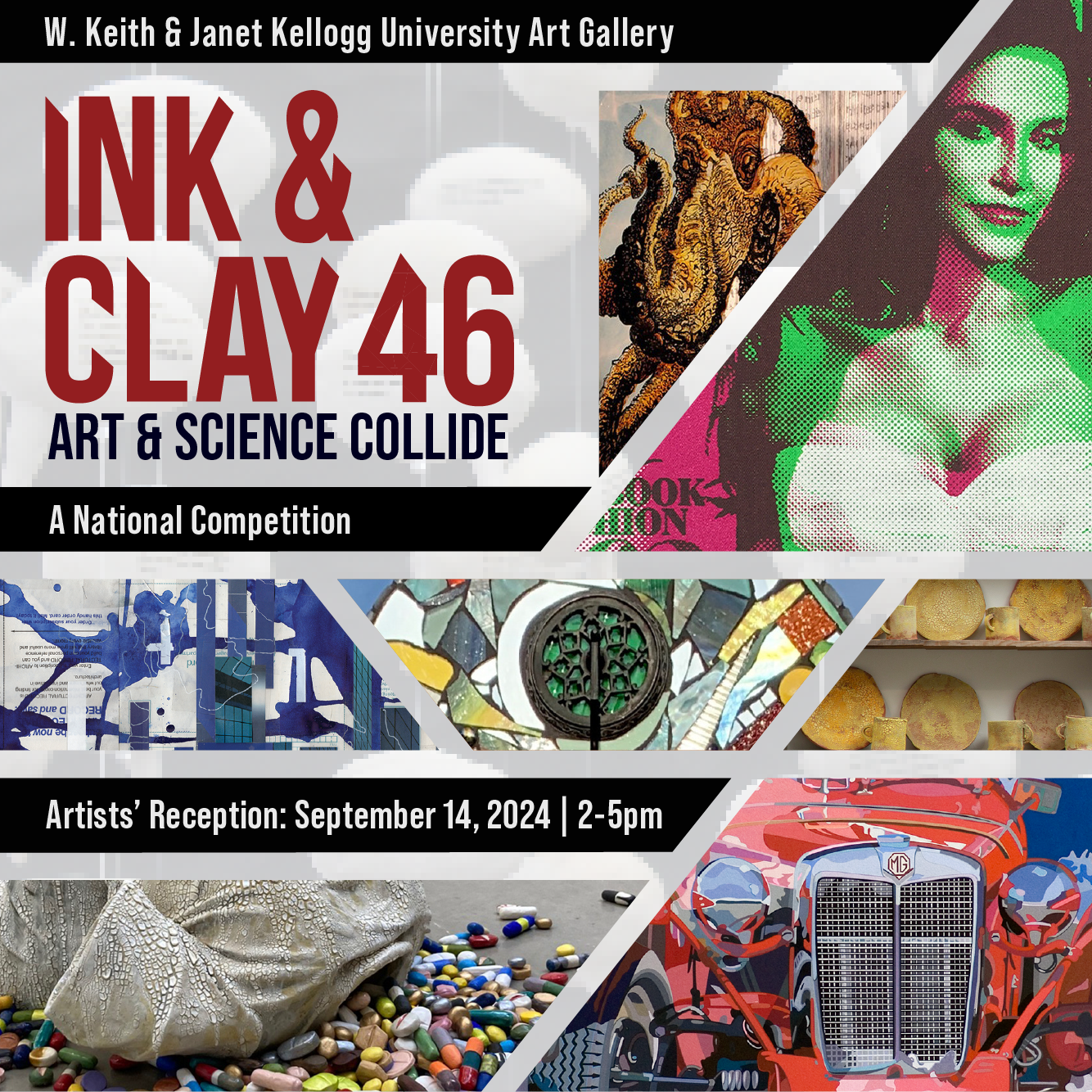 A stylized image promoting Ink & Clay 46: Art & Science Collide with a collage of different art pieces such as a toy robot, artpop themed woman and multicolored prescription pills| A National Competition | Artist's Reception: September 14th, 2-5pm